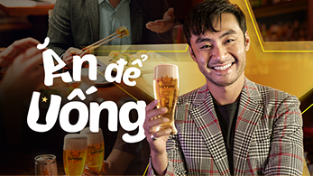 ĂN ĐỂ UỐNG